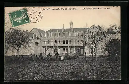 AK Saint-Hilaire-du-Harcouet, Le Nouvel Hospice, côté du midi