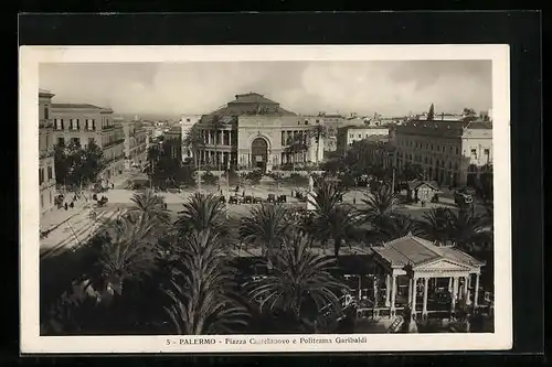 AK Palermo, Piazza Castelnuovo e Politeama Garibaldi