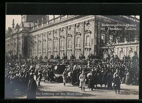 AK Trauerzug bei der Beisetzungsfeier der Kaiserin vor dem Neuen Palais