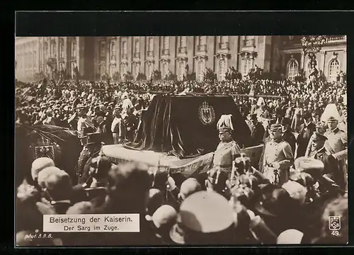 AK Beisetzungsfeier der Kaiserin, Der Sarg im Zuge