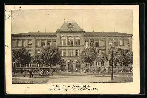 AK Lahr i. B., Friedrichschule während des Krieges Kaserne Inf.-Reg. 171