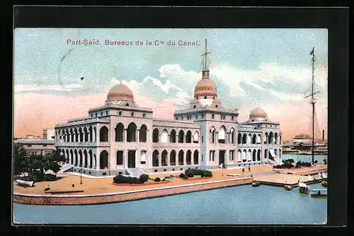 AK Port-Said, Bureaux de la Cie du Canal