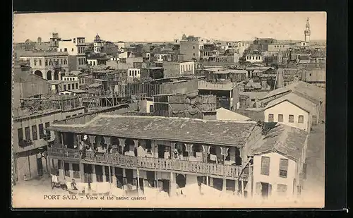 AK Port-Said, View of the native quarter