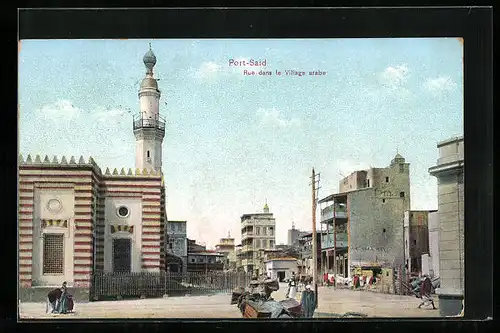 AK Port-Said, Rue dans le Village arabe