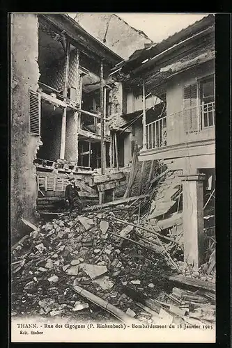 AK Thann, Rue de Cigognes, Bombardement 1915, Strassenpartie