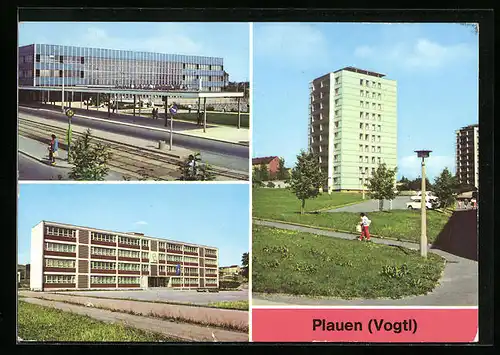 AK Plauen i. V., Oberer Bahnhof, Salvador-Allende-Oberschule