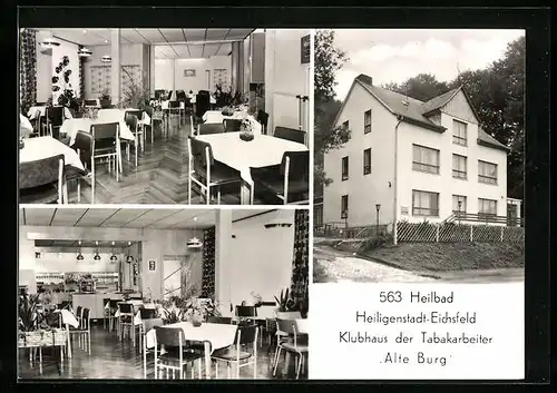 AK Heilbad Heiligenstadt /Eichsfeld, Klubhaus der Tabakarbeiter Alte Burg