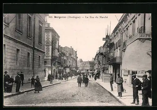 AK Bergerac, La Rue du Marché