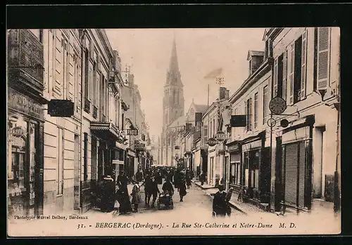 AK Bergerac, La Rue Ste-Catherine et Notre-Dame