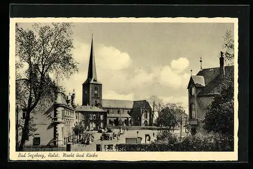 AK Bad Segeberg /Holst., Markt und Kirche