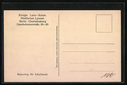 AK Berlin-Charlottenburg, Königin Luise-Schule, Städtisches Lyceum, Danckelmannstrasse 26-28