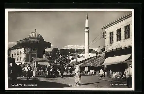 AK Sarajevo, Auf der Bascarsija
