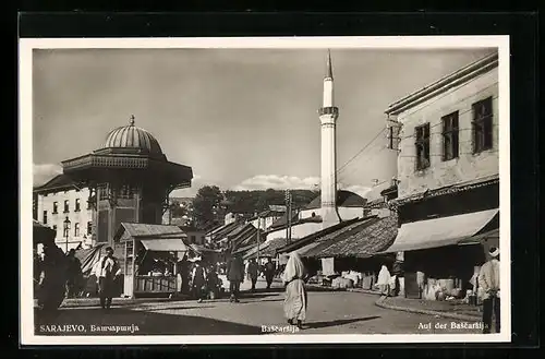 AK Sarajevo, Auf der Bascarsija