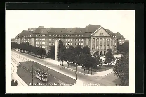 AK Berlin-Siemensstadt, Verwaltungsgebäude mit Strassenbahn