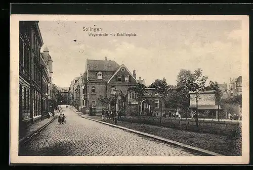 AK Solingen, Weyerstrasse mit Schillerplatz