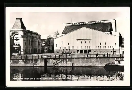 AK Berlin, Theater am Schiffbauerdamm und Friedrichstadt-Palast