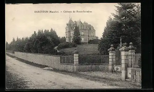AK Barenton, Chateau de Bonnefontaine