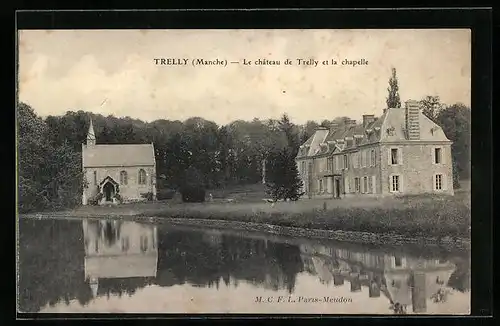 AK Trelly, le Chateau de Trelly et la Chapelle