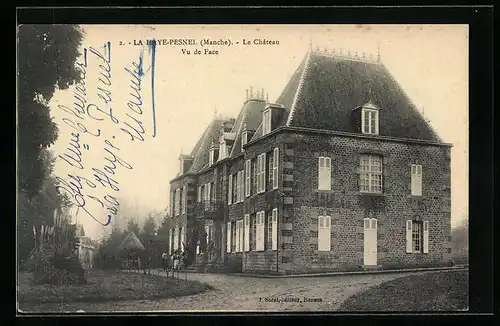 AK La Haye-Pesnel, le Chateau, Vu de Face