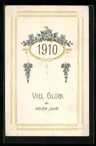 AK Jahreszahl 1910 mit Blumen