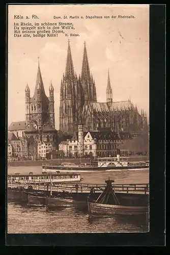 AK Köln a. Rh., Dom, St. Martin und Stapelhaus von der Rheinseite