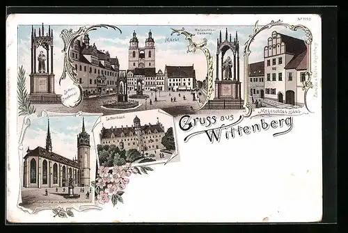 Lithographie Wittenberg, Markt, Denkmäler und Häuser von Melanchton und Luther