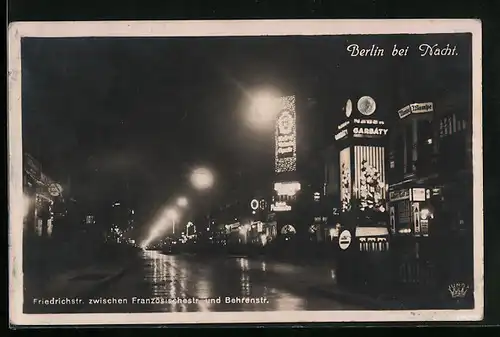 AK Berlin, Friedrichstrasse bei Nacht, Abschnitt zwischer Frranzösischer und Behrensstrasse