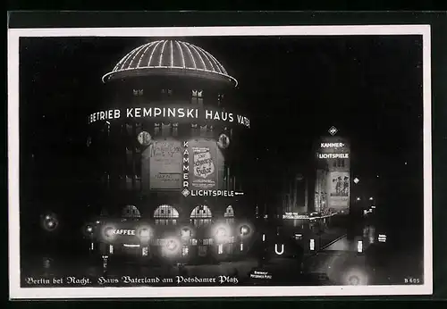 AK Berlin, Haus Vaterland am Potsdamer Platz bei Nacht, Kino Kammer-Lichtspiele