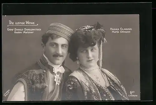 AK Operette Die lustige Witwe, Gustav Matzner und Marie Ottmann in ihren Rollen