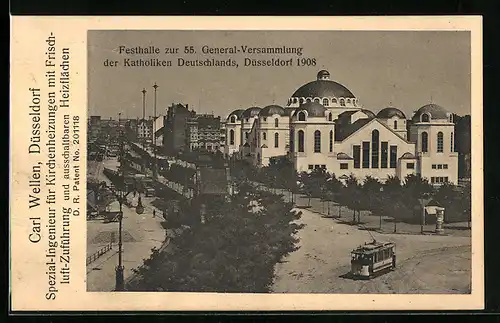 AK Düsseldorf, Festhalle zur 55. General-Versammlung der Katholiken Deutschlands, Strassenbahn