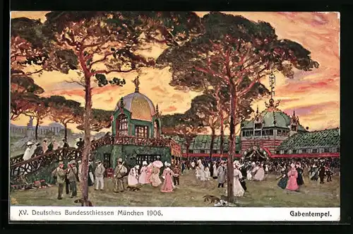 AK München, XV. Deutsches Bundesschiessen 1906, Gabentempel