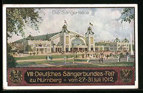 AK Nürnberg, VIII. Deutsches Sängerbundesfest 27.-31. Juli 1912, Die Sängerhalle