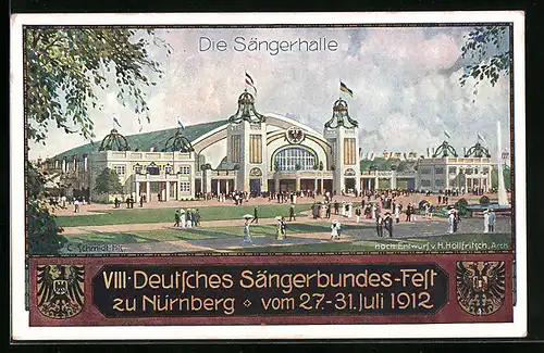 AK Nürnberg, VIII. Deutsches Sängerbundesfest 27.-31. Juli 1912, Die Sängerhalle