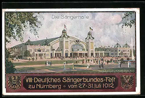 AK Nürnberg, VIII. Deutsches Sängerbundesfest, 27.-31. Juli 1912, Die Sängerhalle