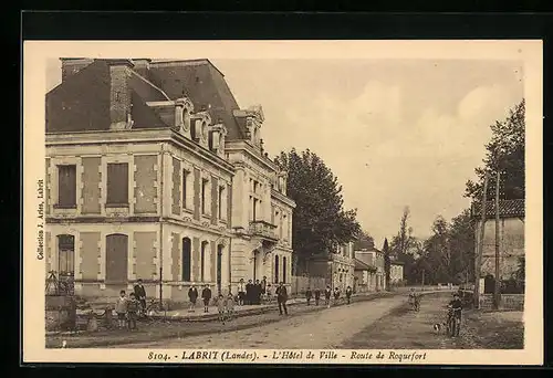 AK Labrit, L`Hotel de Ville, Route de Roquefort