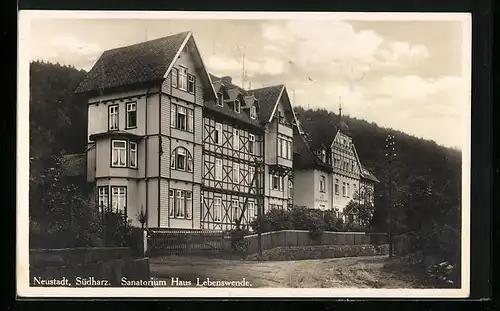 AK Neustadt /Südharz, Sanatorium Haus Lebenswende