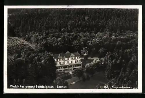 AK Sandplacken i. Taunus, Fliegeraufnahme des Wald-Restaurants
