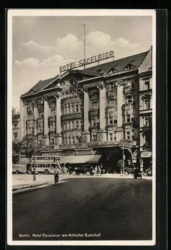 AK Berlin, Hotel Excelsior am Anhalter Bahnhof