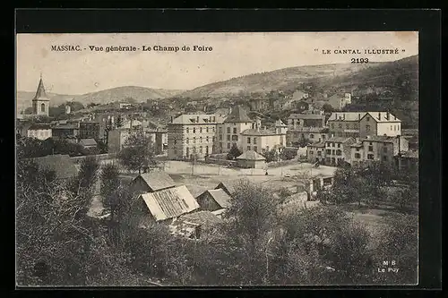 AK Massiac, Vue Generale et Champ de Foire