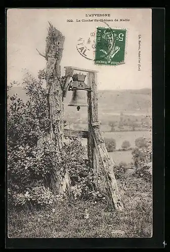 AK Madic, La Cloche du Chateau de Madic