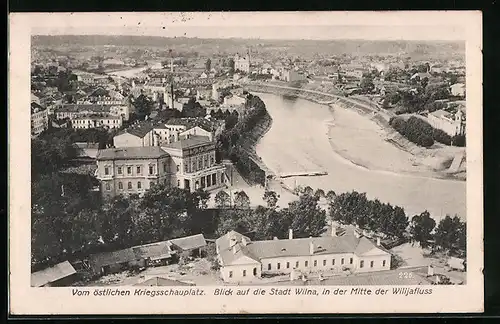 AK Wilna, Vom östlichen Kriegsschauplatz, Blick auf den Ort mit Wilijafluss