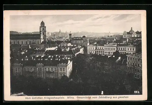 AK Wilna, Vom östlichen Kriegsschauplatz, Gesamtblick vom Schlossberg aus gesehen