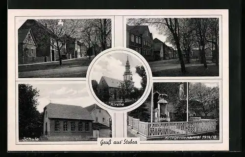 AK Stobra, Schule, Gebäudeansichten, Kirche, Kriegerdenkmal 1914 /18