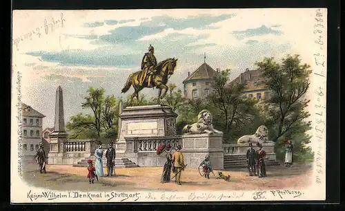 Künstler-AK Friedrich Perlberg: Stuttgart, Kaiser-Wilhelm I. Denkmal