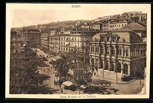 AK Alger, Place Bresson et le Théatre