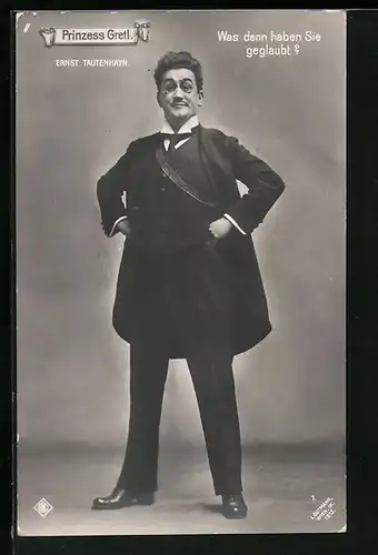 AK Ernst Tautenhayn in der Operette Prinzess Gretl