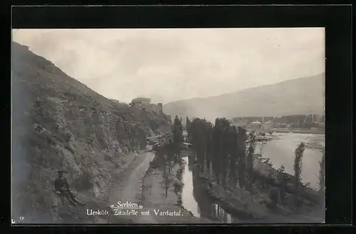 AK Uesküb, Zitadelle mit Vardartal