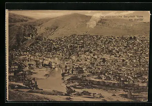 AK Veles, Gesamtansicht aus der Vogelschau
