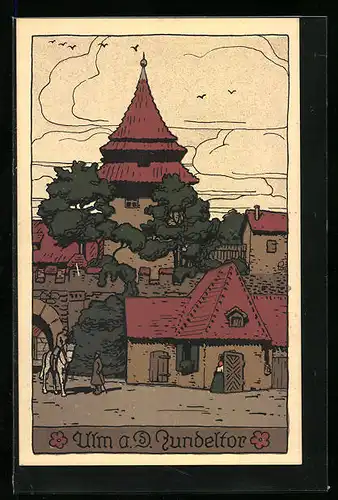 Steindruck-AK Ulm a. D., Zundeltor mit Reiter und Passant