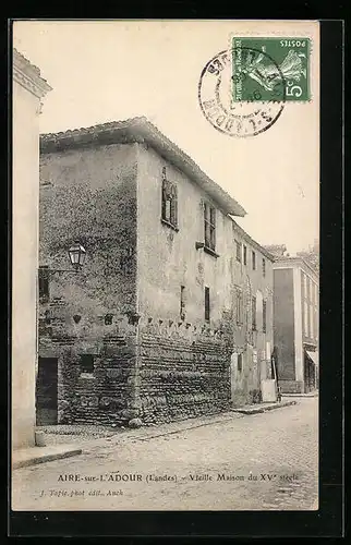 AK Aire-sur-L`Adour, Vieille Maison du XVe siècle